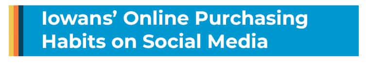 iowa online purchasing behavior. where iowans make purchases online.